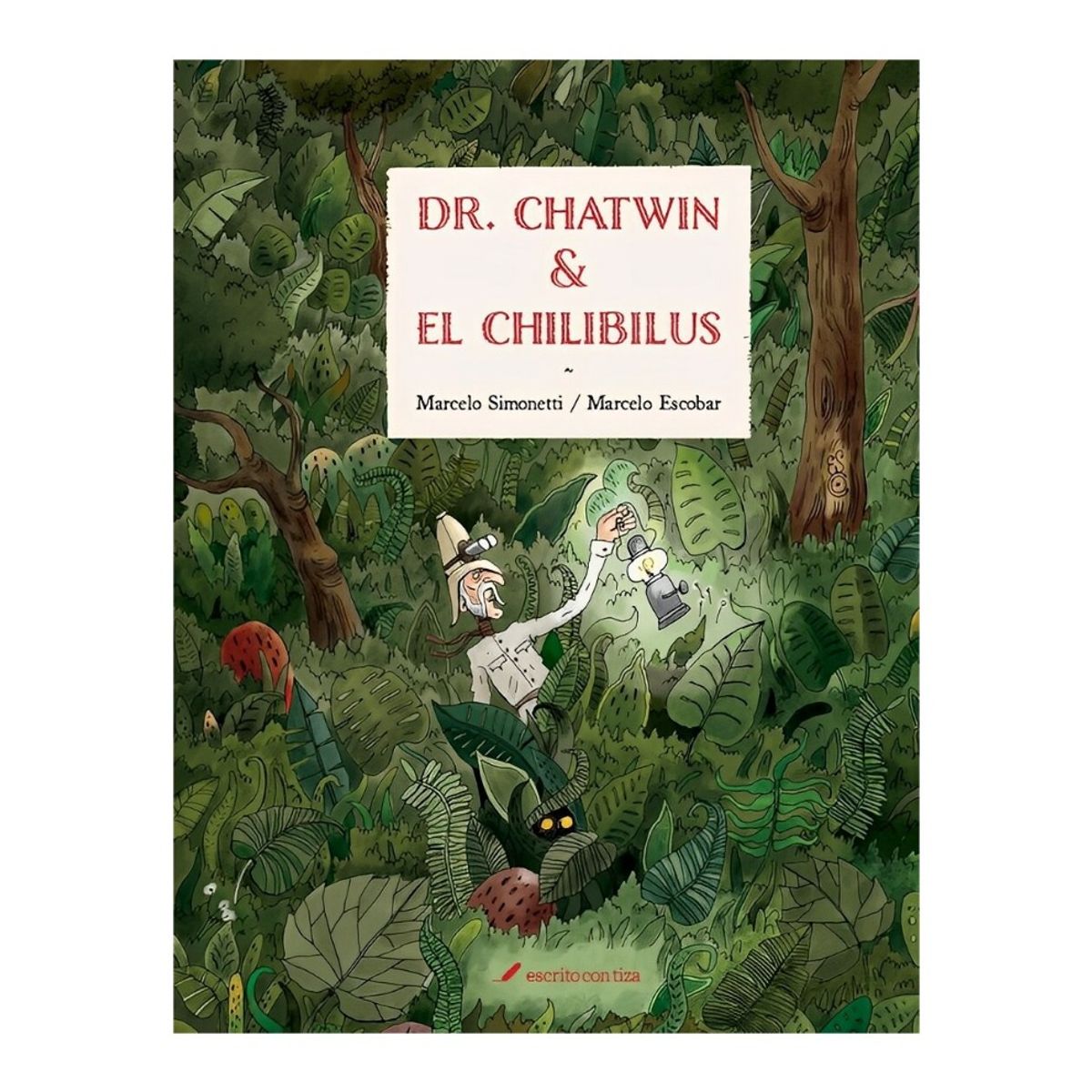 TOP10BOOKS - LIBRO Dr. Chatwin Y El Chilibilus - Dr. Chatwin Y El Chilibilus