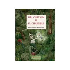 TOP10BOOKS - LIBRO DR. CHATWIN Y EL CHILIBILUS / MARCELO SIMONETTI, MARCELO ESCOBAR / ESCRIT