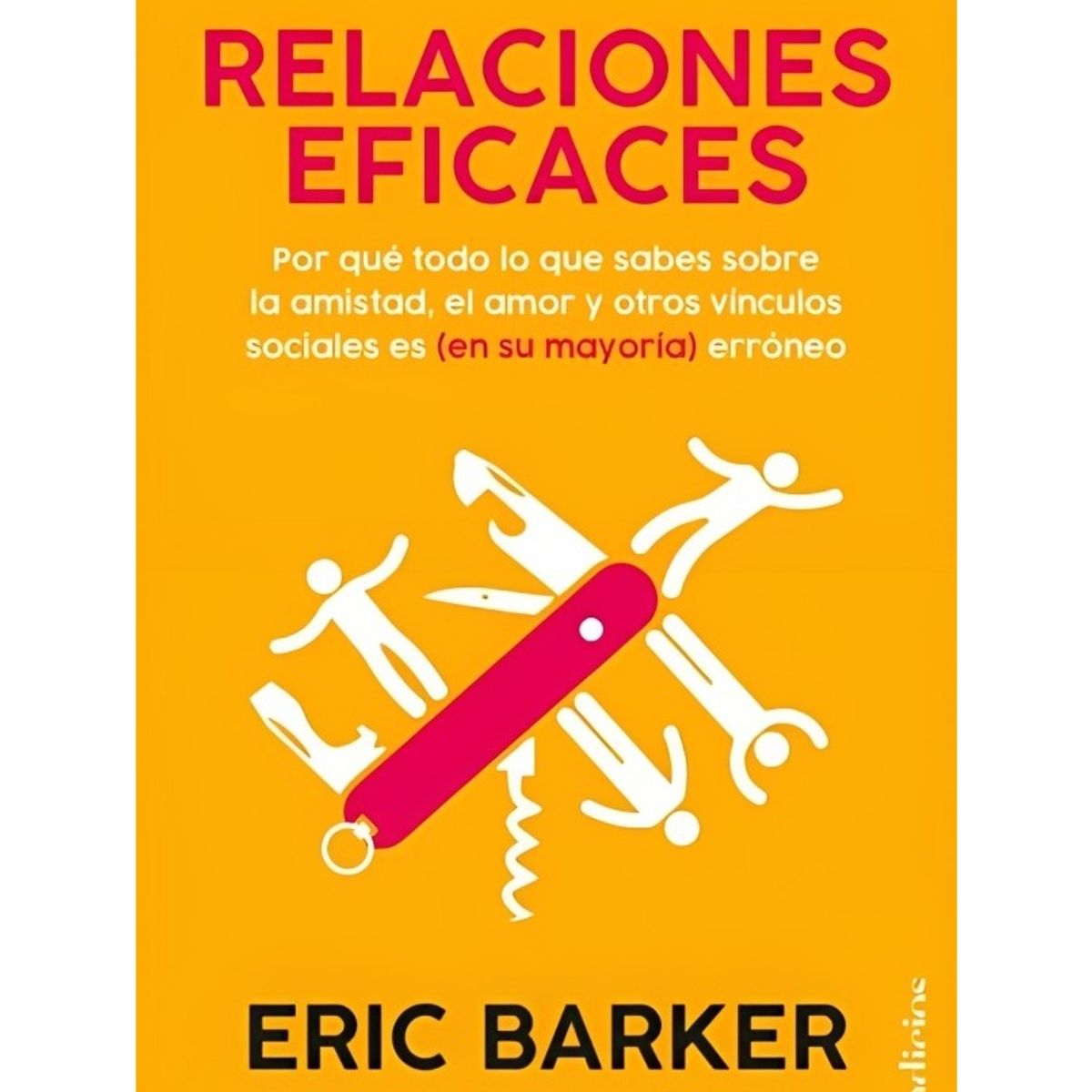 TOP10BOOKS - LIBRO Relaciones Eficaces - Relaciones Eficaces