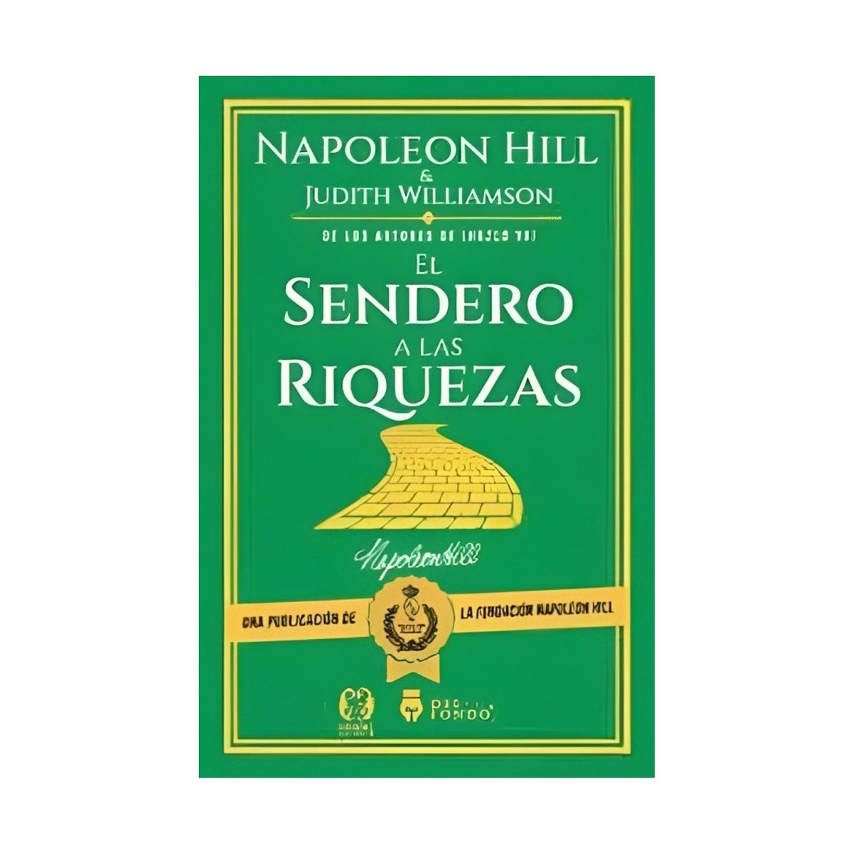 TOP10BOOKS - LIBRO El Sendero A Las Riquezas En Piense Y Hágase Rico
