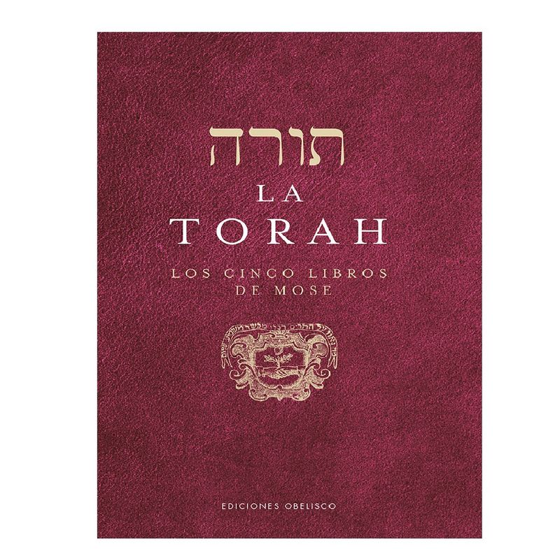 EDICIONES OBELISCO - TORAHLA LOS CINCO LIBROS DE MOSE