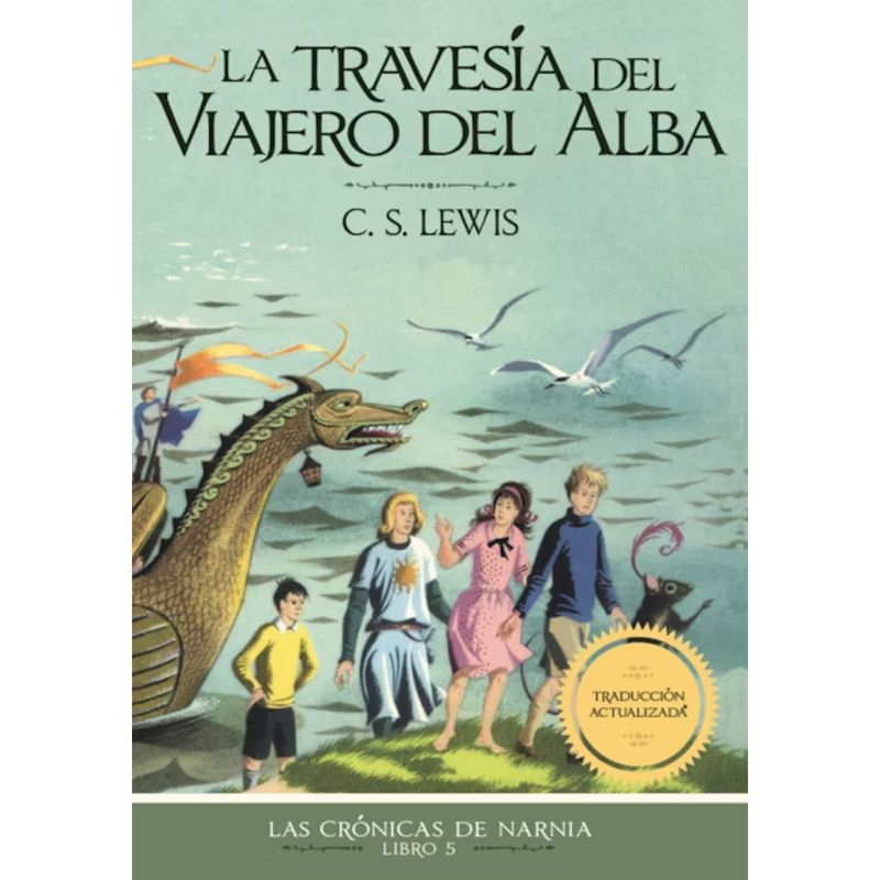 HARPERCOLLINS - Cronicas de Narnia La Travesia del  Viajero del Alba 5/7