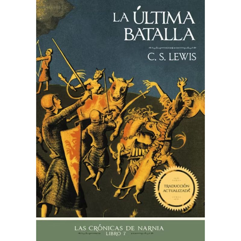 HARPERCOLLINS - Cronicas de Narnia La Ultima Batalla 7/7