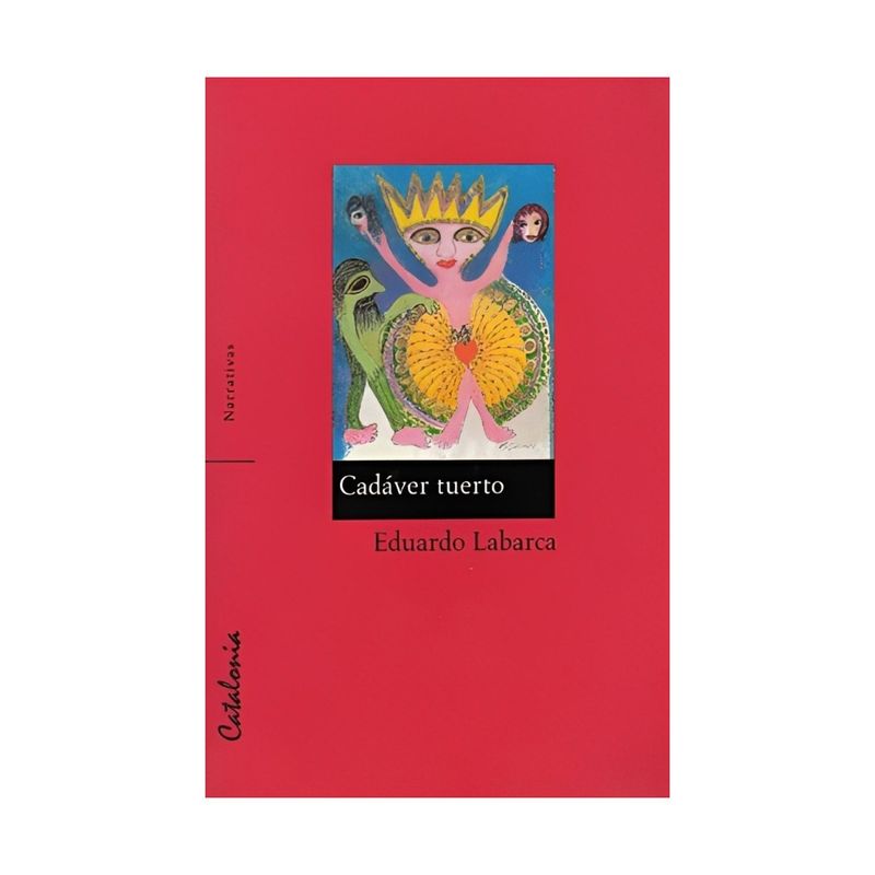 TOP10BOOKS - LIBRO CADAVER TUERTO / EDUARDO LABARCA / CATALONIA