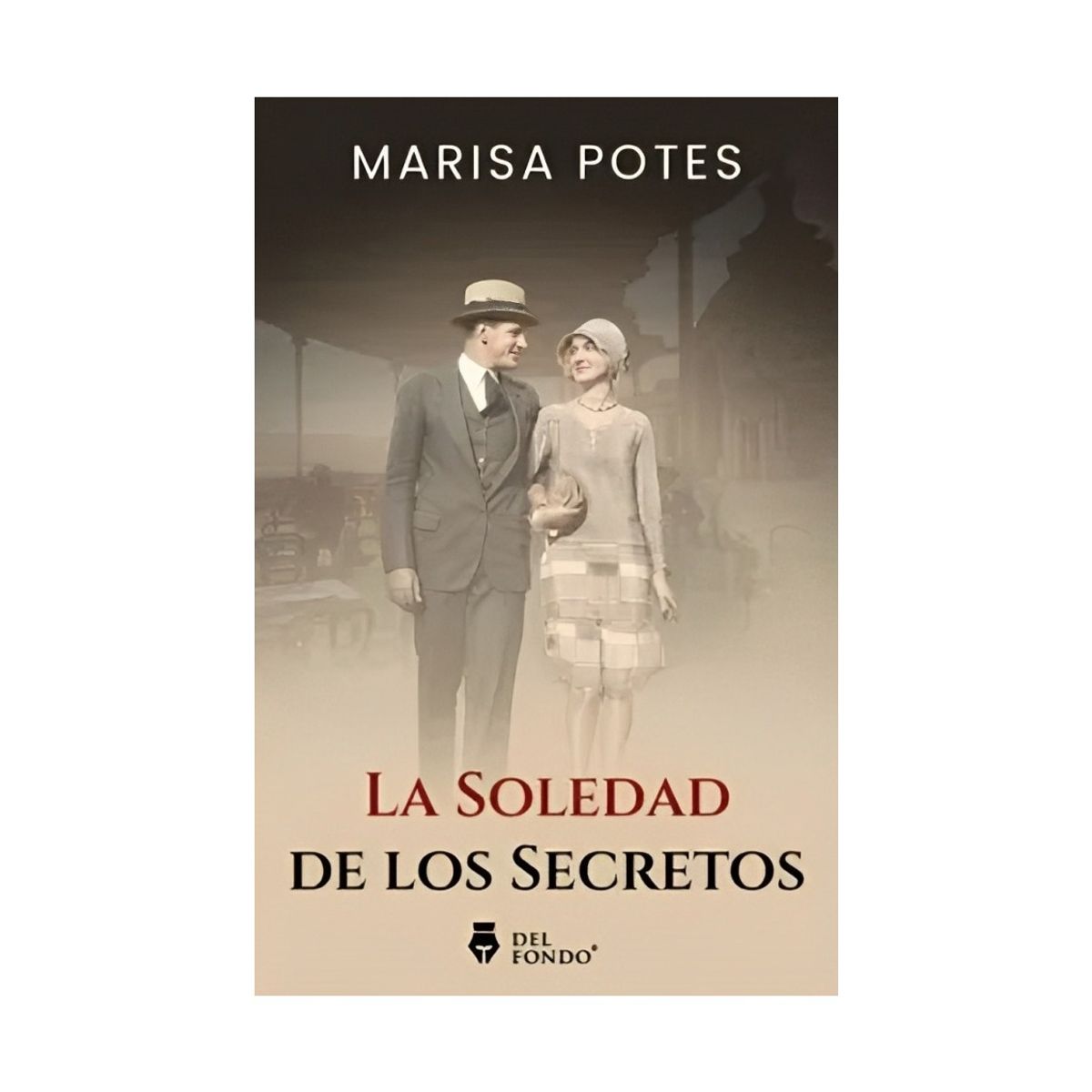 TOP10BOOKS - LIBRO La Soledad De Los Secretos - La Soledad De Los Secretos