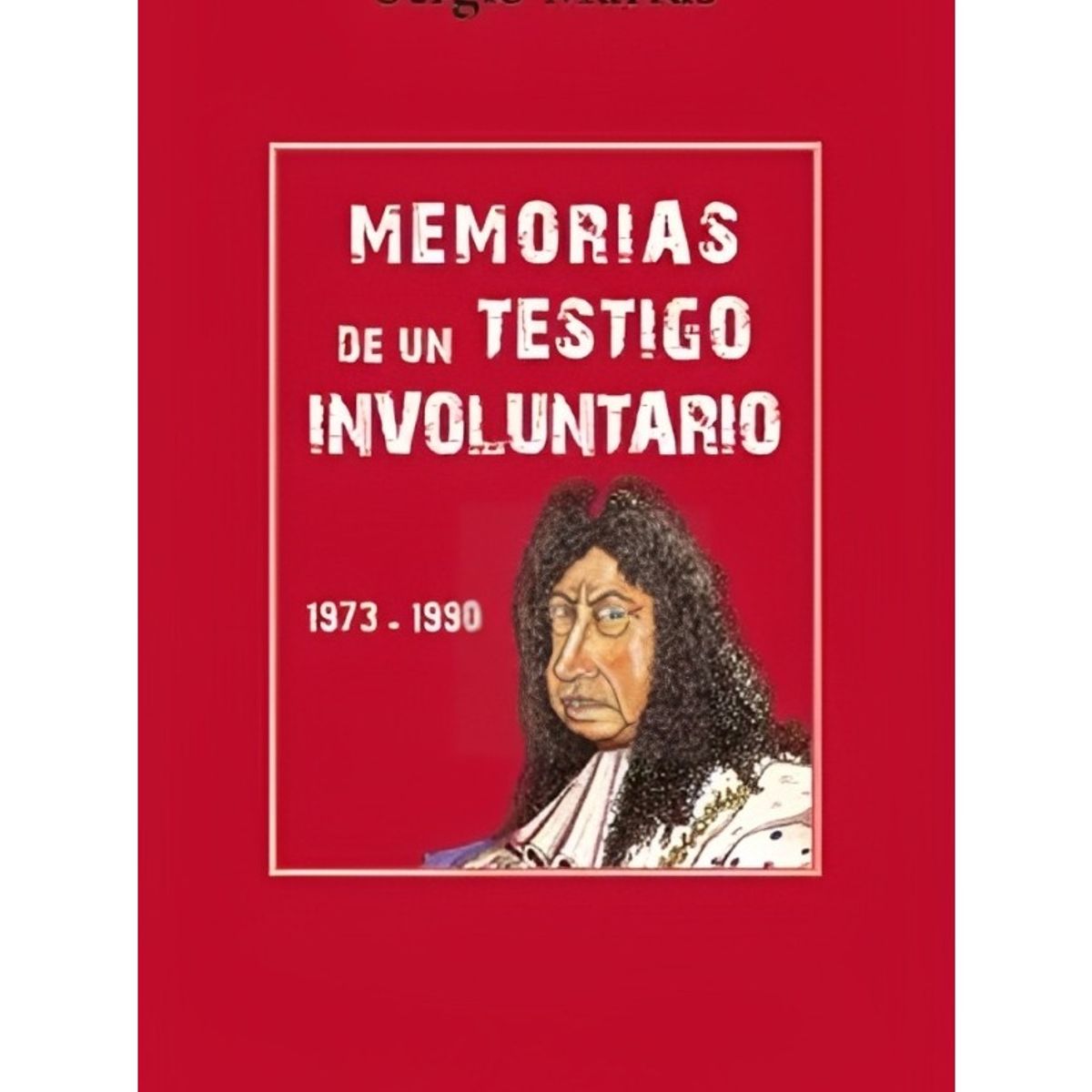 TOP10BOOKS - LIBRO Memorias De Un Testigo Involuntario. canales oficiales