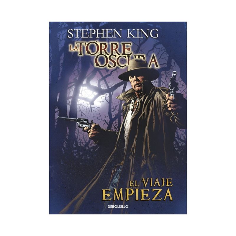 TOP10BOOKS - LIBRO TORRE OSCURA 6 - EL VIAJE EMPIEZA / STEPHEN KING / DEBOLSILLO