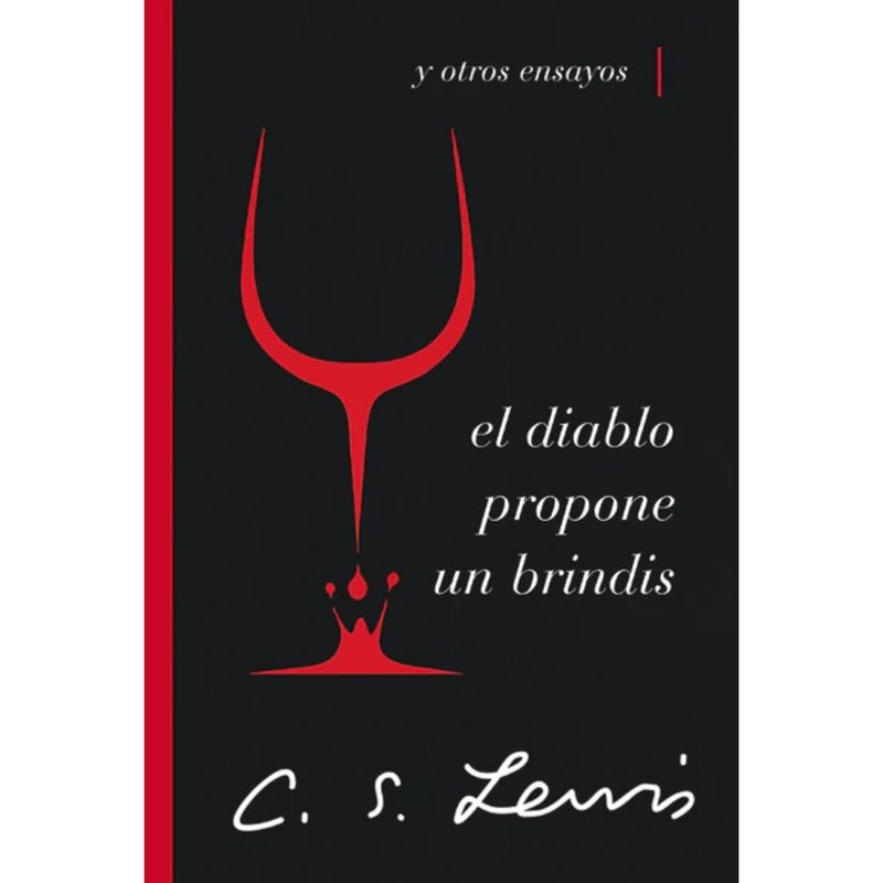 HARPERCOLLINS - El Diablo Propone Un Brindis y Otros Ensayos