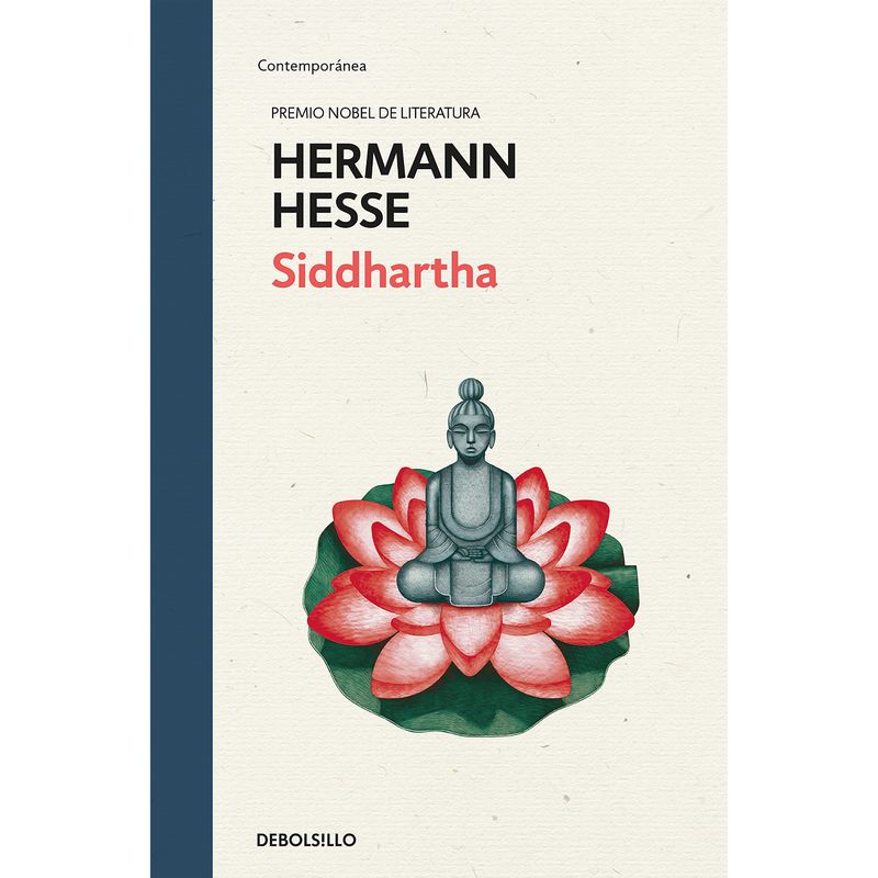 DEBOLSILLO - Siddhartha - Autor(a):  Hermann Hesse