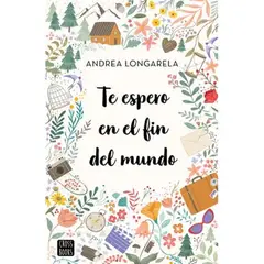 CROSS BOOKS - Te Espero En El Fin Del Mundo