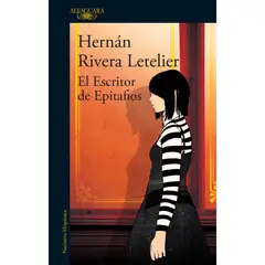 ALFAGUARA - El escritor de epiitafios