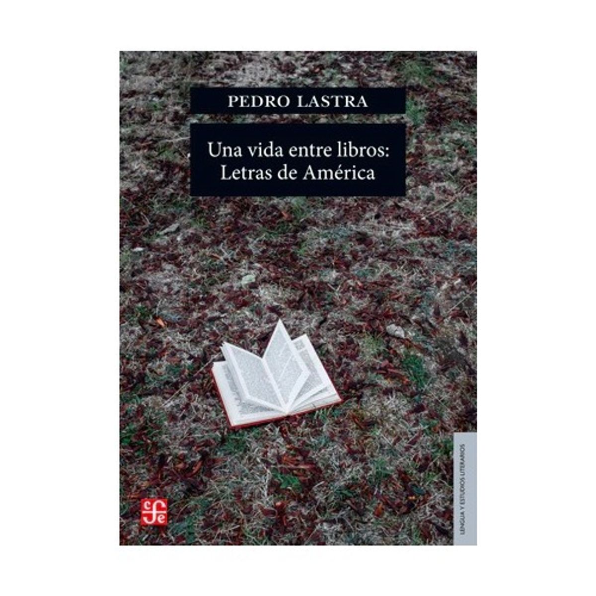 TOP10BOOKS - LIBRO Una Vida Entre Libros: Letras De America