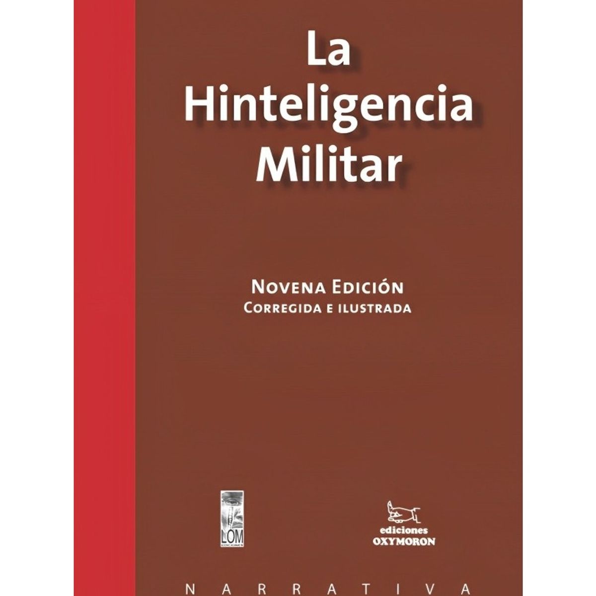 TOP10BOOKS - LIBRO La Hinteligencia Militar - La Hinteligencia Militar