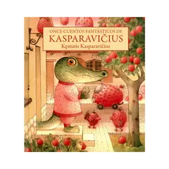 TOP10BOOKS - LIBRO ONCE CUENTOS FANTASTICOS DE KASPARAVICIUS / KESTUTIS KASPARAVICIUS / FCE