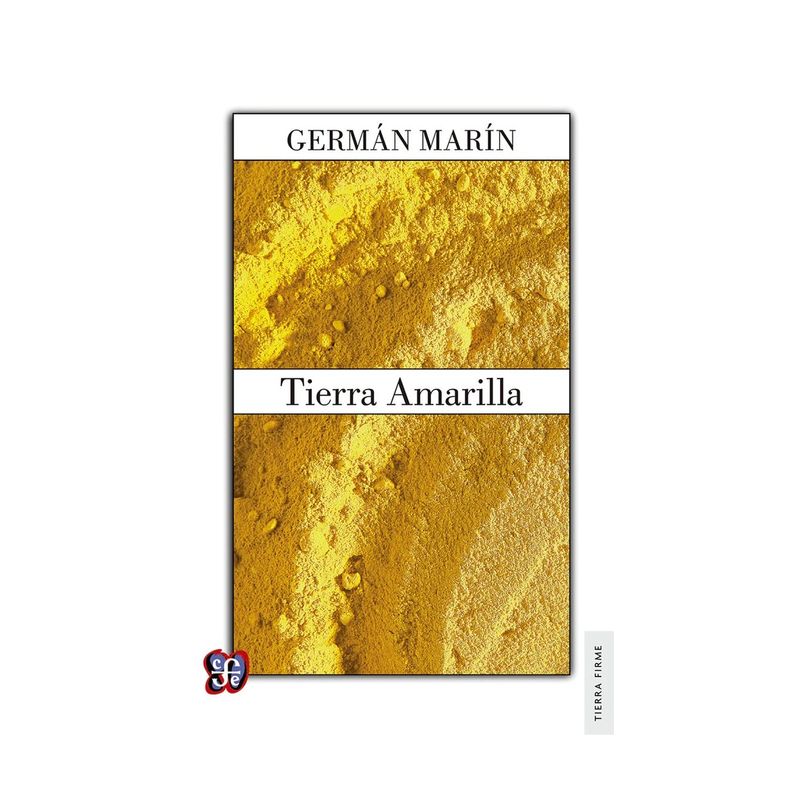 TOP10BOOKS - LIBRO TIERRA AMARILLA / GERMAN MARIN / FCE CHILE