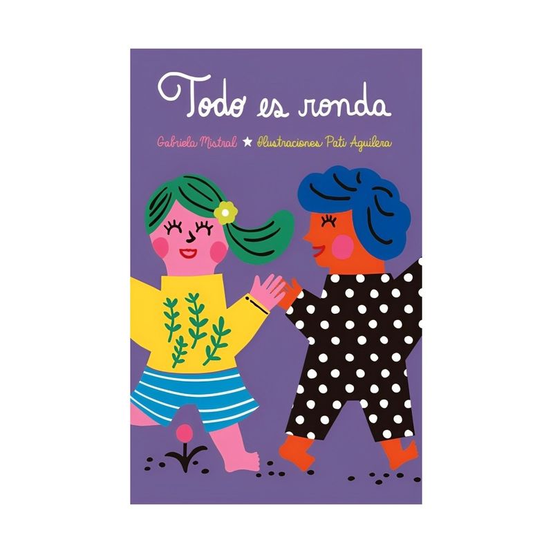 TOP10BOOKS - LIBRO TODO ES RONDA / MISTRAL GABRIELA / FCE CHILE