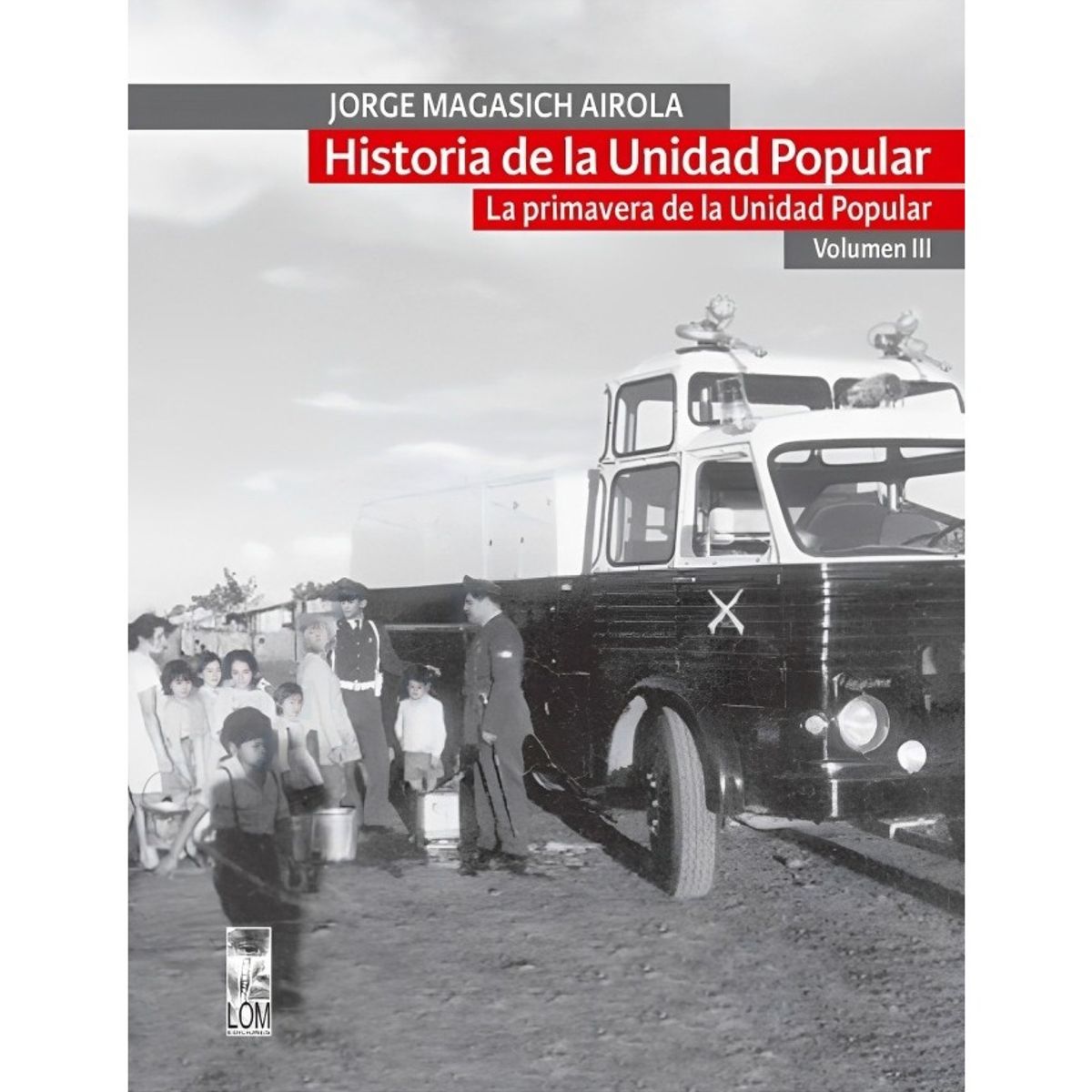TOP10BOOKS - LIBRO Historia De La Unidad Popular. Volumen III