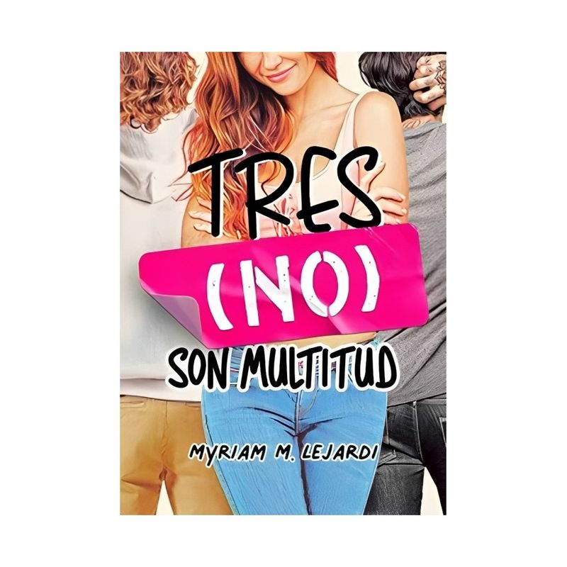 TOP10BOOKS - LIBRO TRES - NO SON MULTITUD / MYRIAM M. LEJARDI / ELASTIC BOOKS