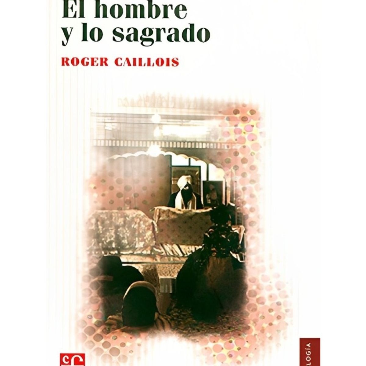 TOP10BOOKS - LIBRO El Hombre Y Lo Sagrado - El Hombre Y Lo Sagrado