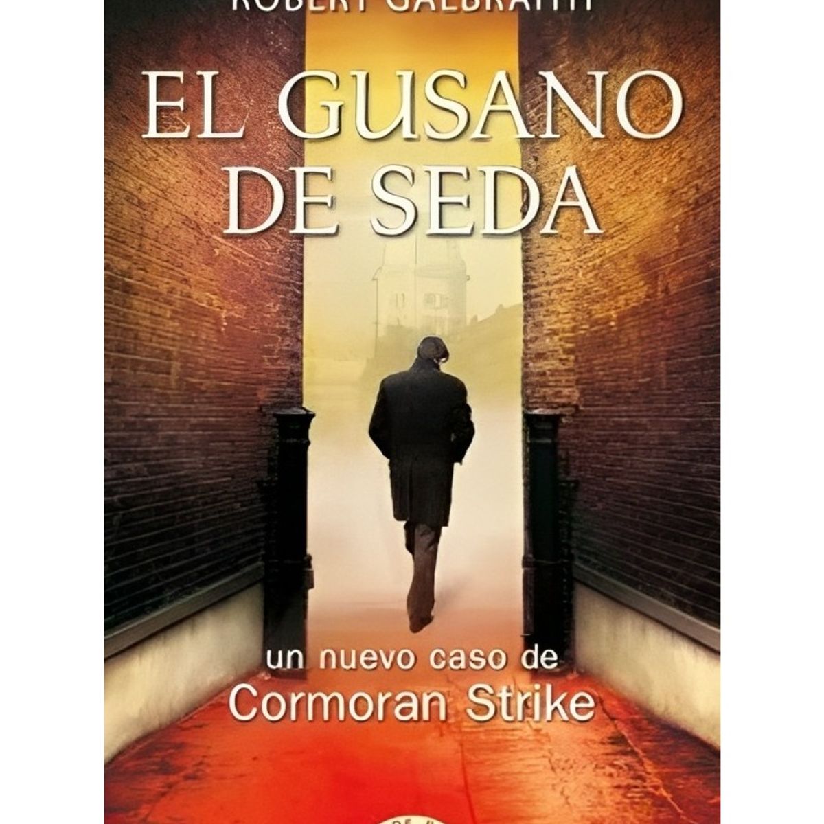 TOP10BOOKS - LIBRO El Gusano De Seda - El Gusano De Seda