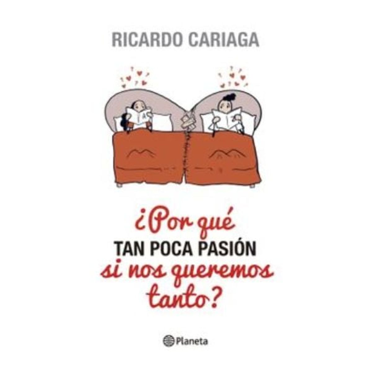 PLANETA CHILE - Por Qué Tan Poca Pasión Si Nos Queremos Tanto