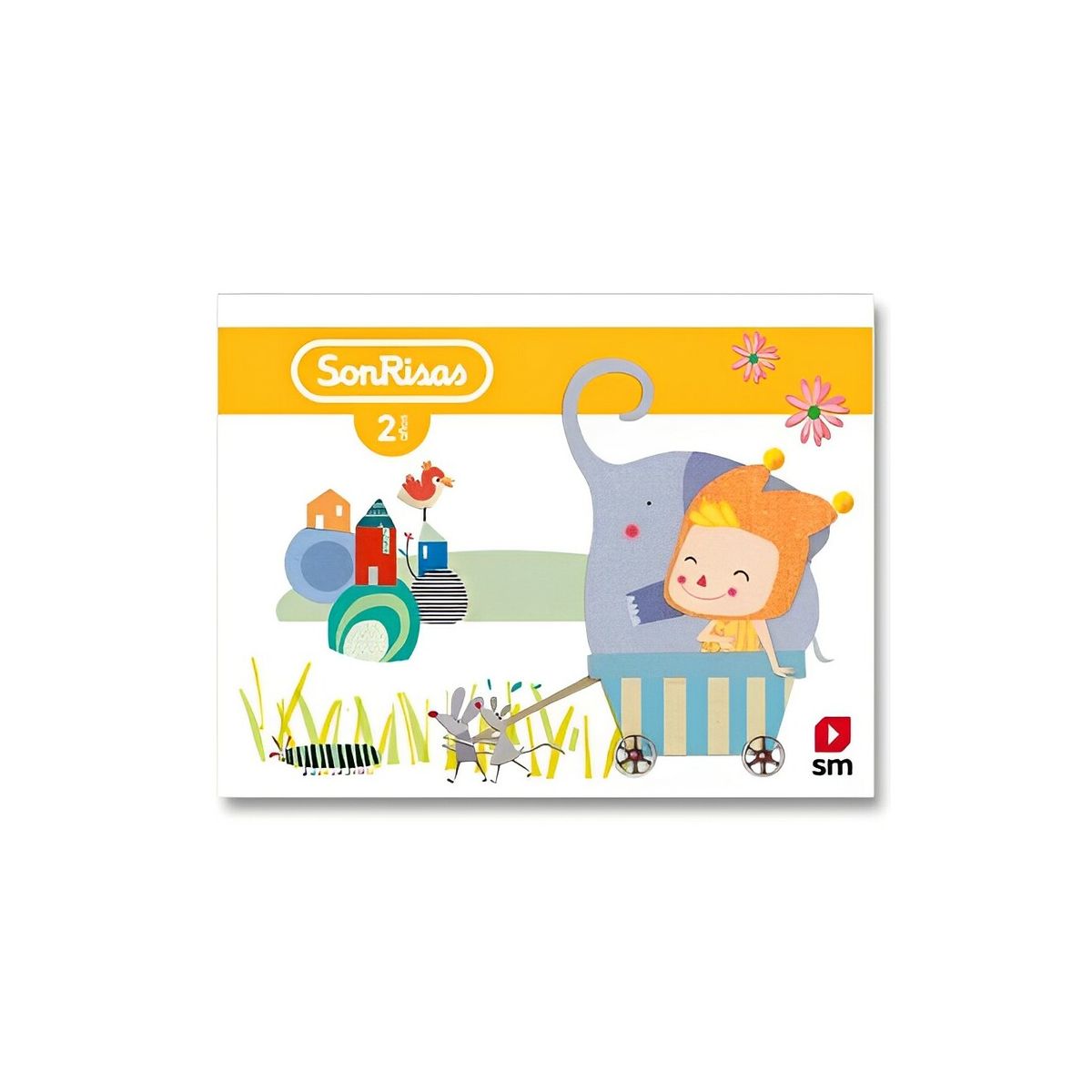 TOP10BOOKS - TEXTO Texto 2 años Integrado - Sonrisas - Texto 2 años Integrado - Sonrisas
