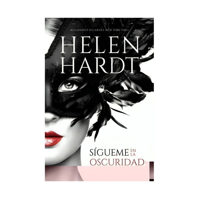 TOP10BOOKS - LIBRO SÍGUEME EN LA OSCURIDAD / HELEN HARDT / EDICIONES URANO