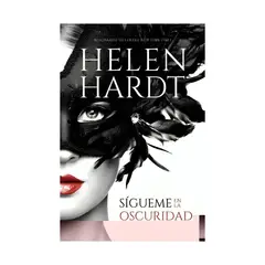 TOP10BOOKS - LIBRO SÍGUEME EN LA OSCURIDAD / HELEN HARDT / EDICIONES URANO