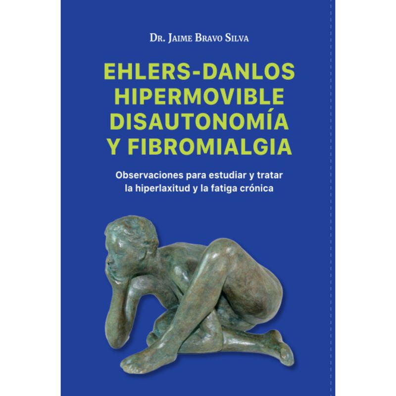 RETAILEXPRESS - Ehlers-Danlos Hipermovible, Disautonomía Y Fibromialgia