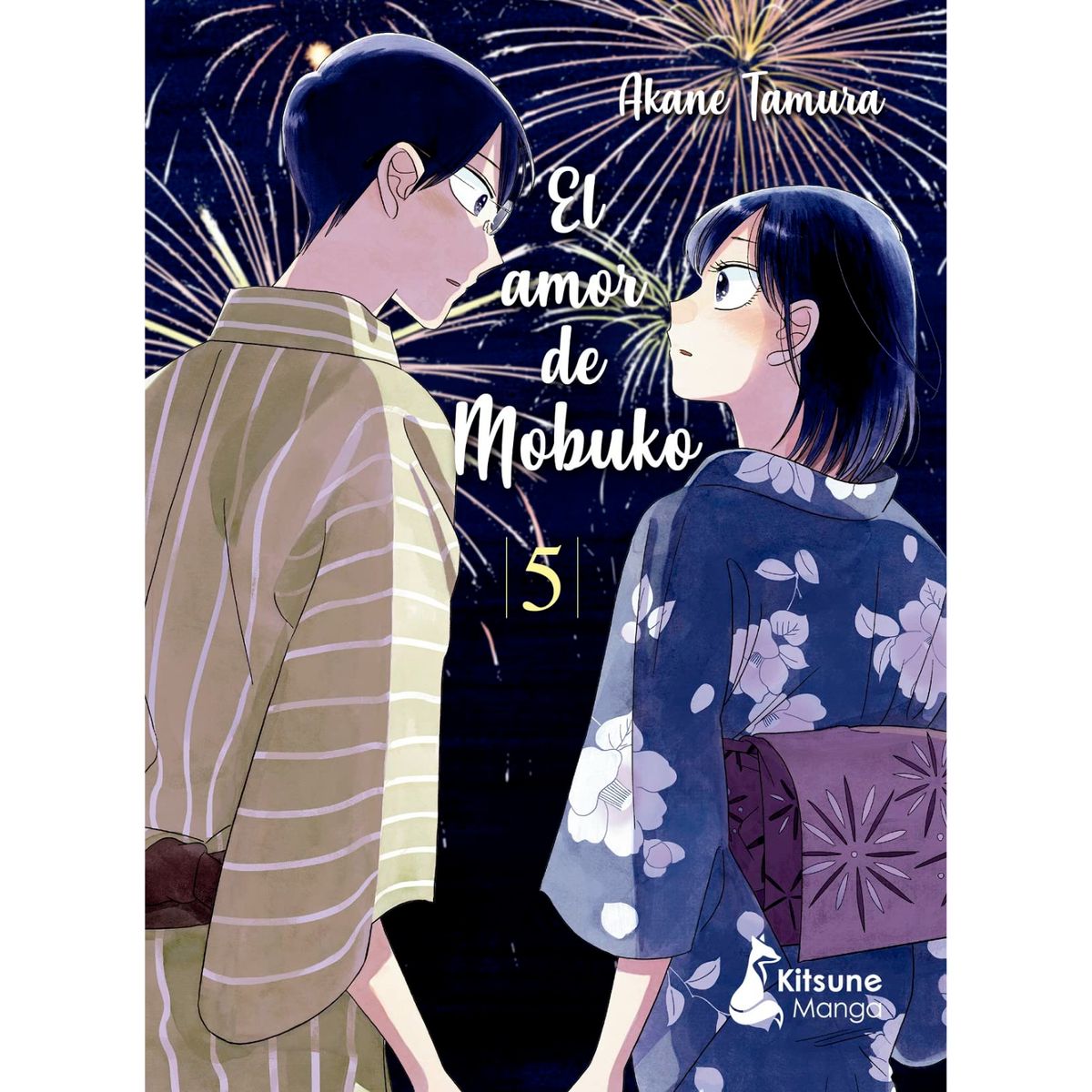 KITSUNE BOOKS - El Amor De Mobuko 5 - Autor(a):  Akane Tamura
