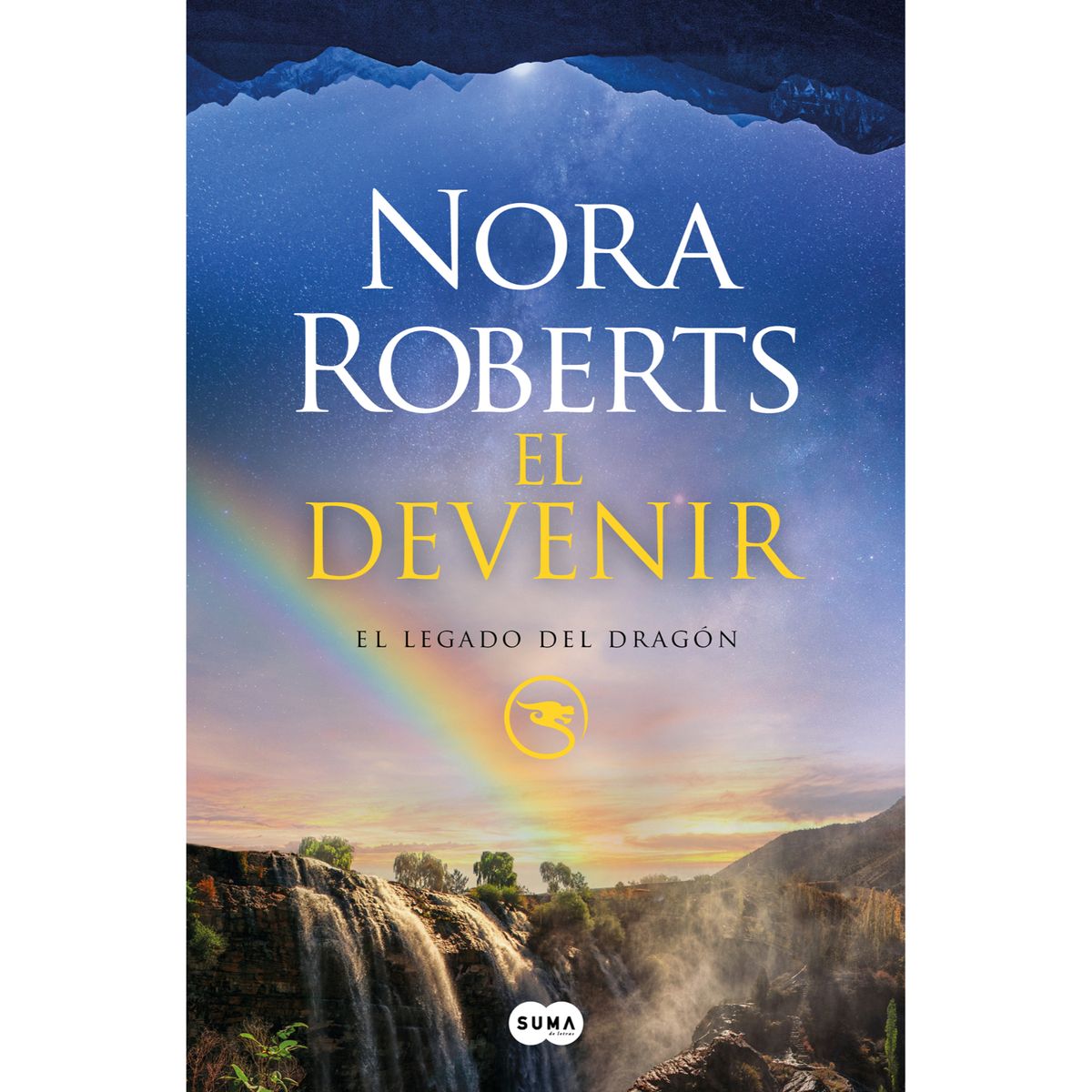 SUMA DE LETRAS - El Devenir - Autor(a):  Nora Roberts