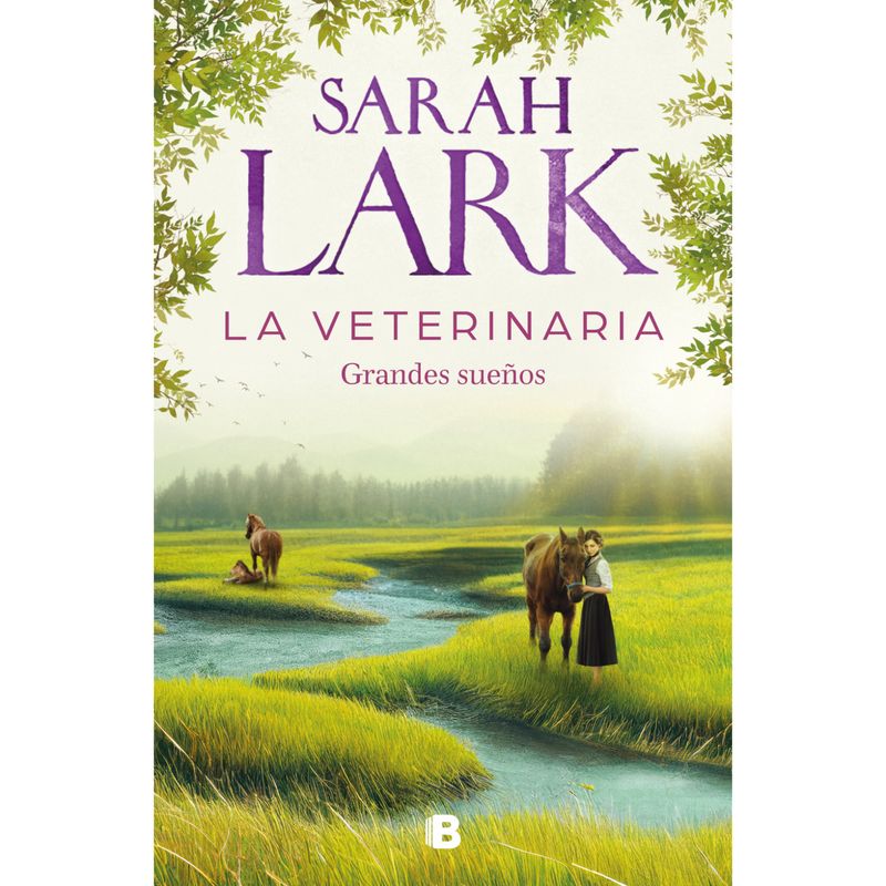 EDICIONES B - La Veterinaria, Grandes Sueños
