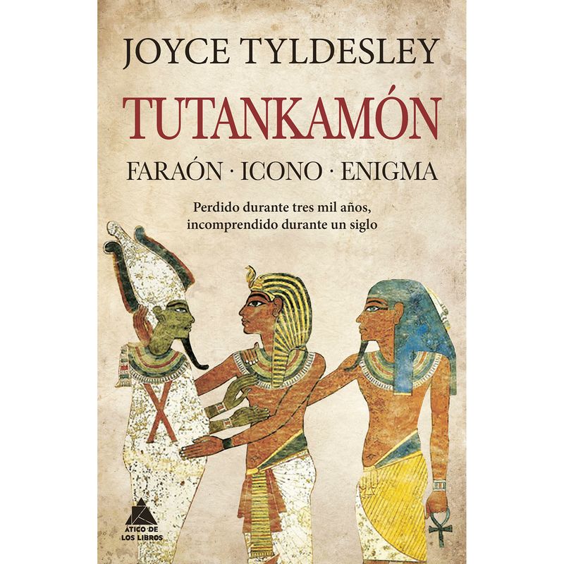 RETAILEXPRESS - Tutankamón - Autor(a):  Joyce Tyldesley