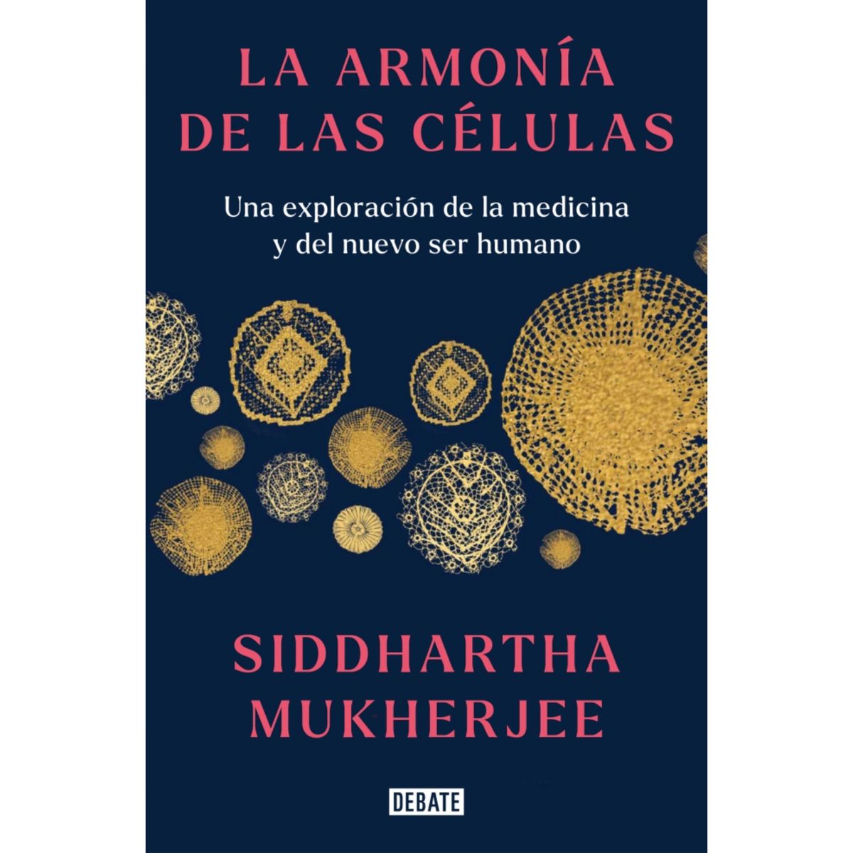 DEBATE - La Armonia De Las Celulas (Td)