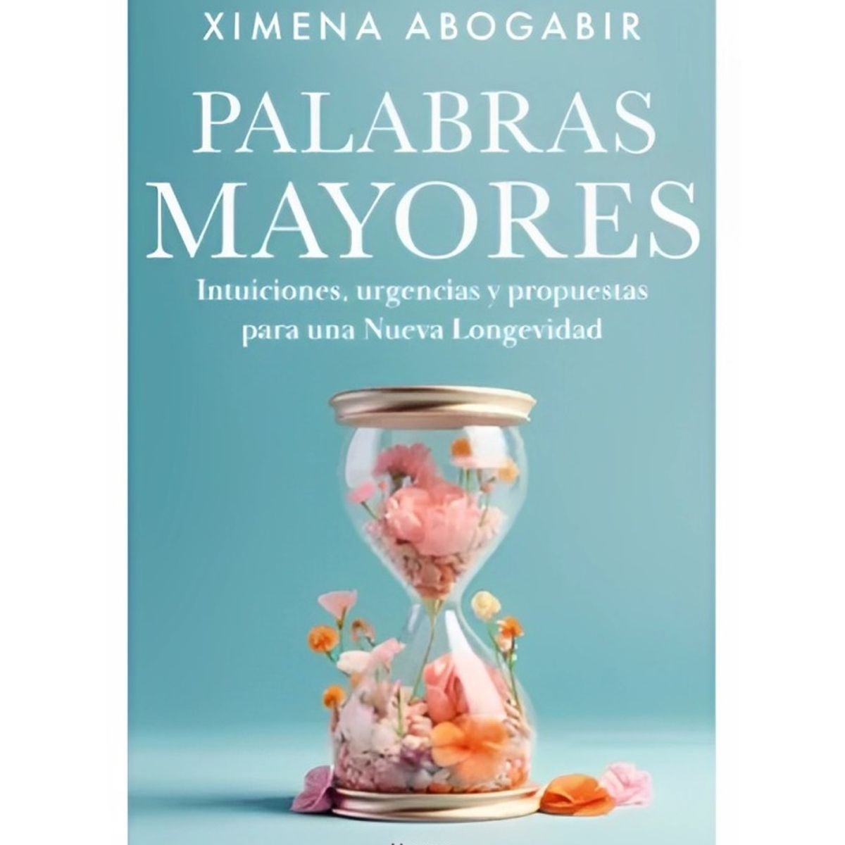 TOP10BOOKS - LIBRO Palabras Mayores - Palabras Mayores