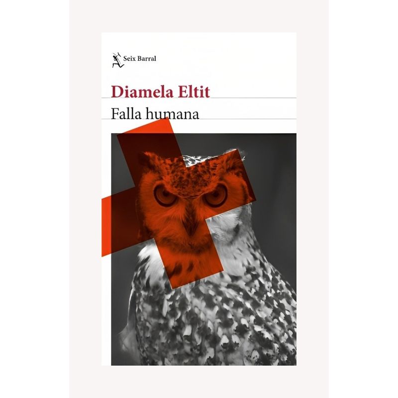 TOP10BOOKS - LIBRO FALLA HUMANA / DIAMELA ELTIT / SEIX BARRAL