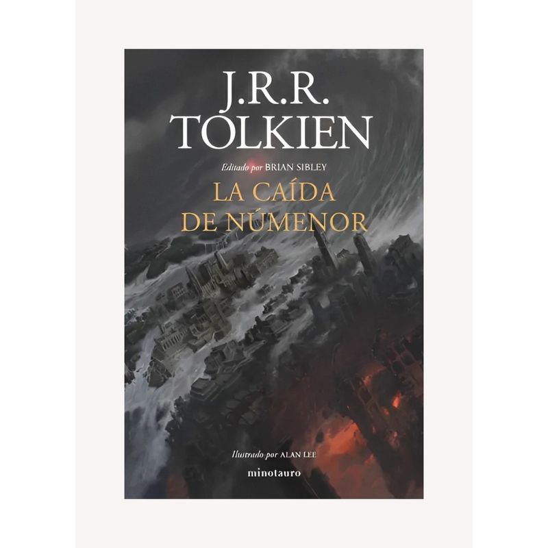 TOP10BOOKS - LIBRO LA CAÍDA DE NÚMENOR / J. R. R. TOLKIEN / MINOTAURO