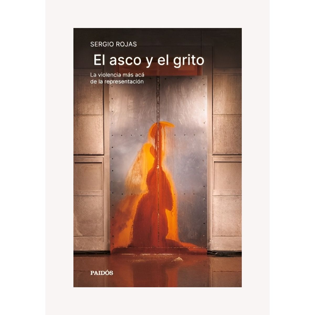 TOP10BOOKS - LIBRO El Asco Y El Grito - El Asco Y El Grito