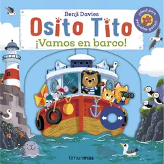 TIMUNMAS - Osito Tito. ¡Vamos En Barco!
