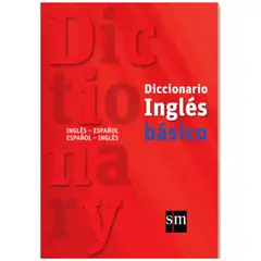 SM - Diccionario Inglés Básico Bilingüe SM.