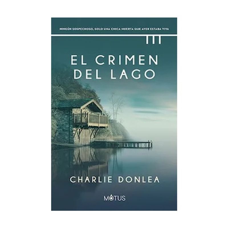 MOTUS - El Crimen Del Lago - DONLEA, CHARLIE