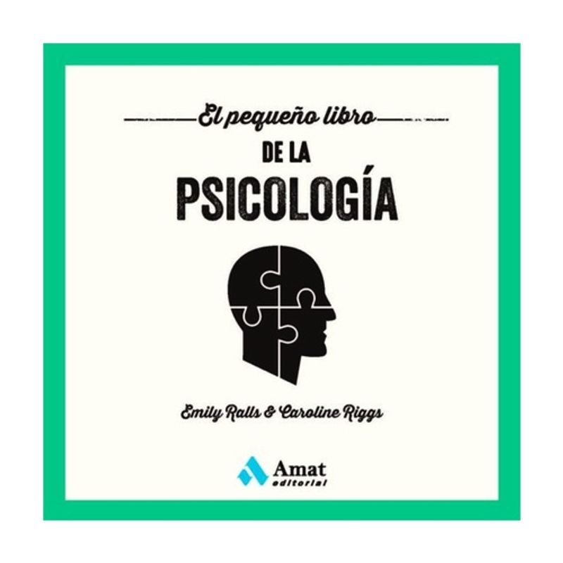 AMAT - El Pequeño Libro De La Psicologia