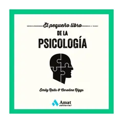 AMAT - El Pequeño Libro De La Psicologia