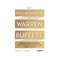 PROFIT - Las Reglas Basicas De Warren Buffet