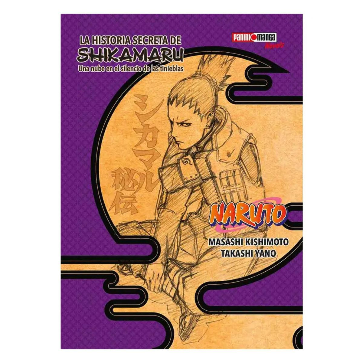 PANINI - NOVELA NARUTO - LA HISTORIA SECRETA DE SHIKAMARU