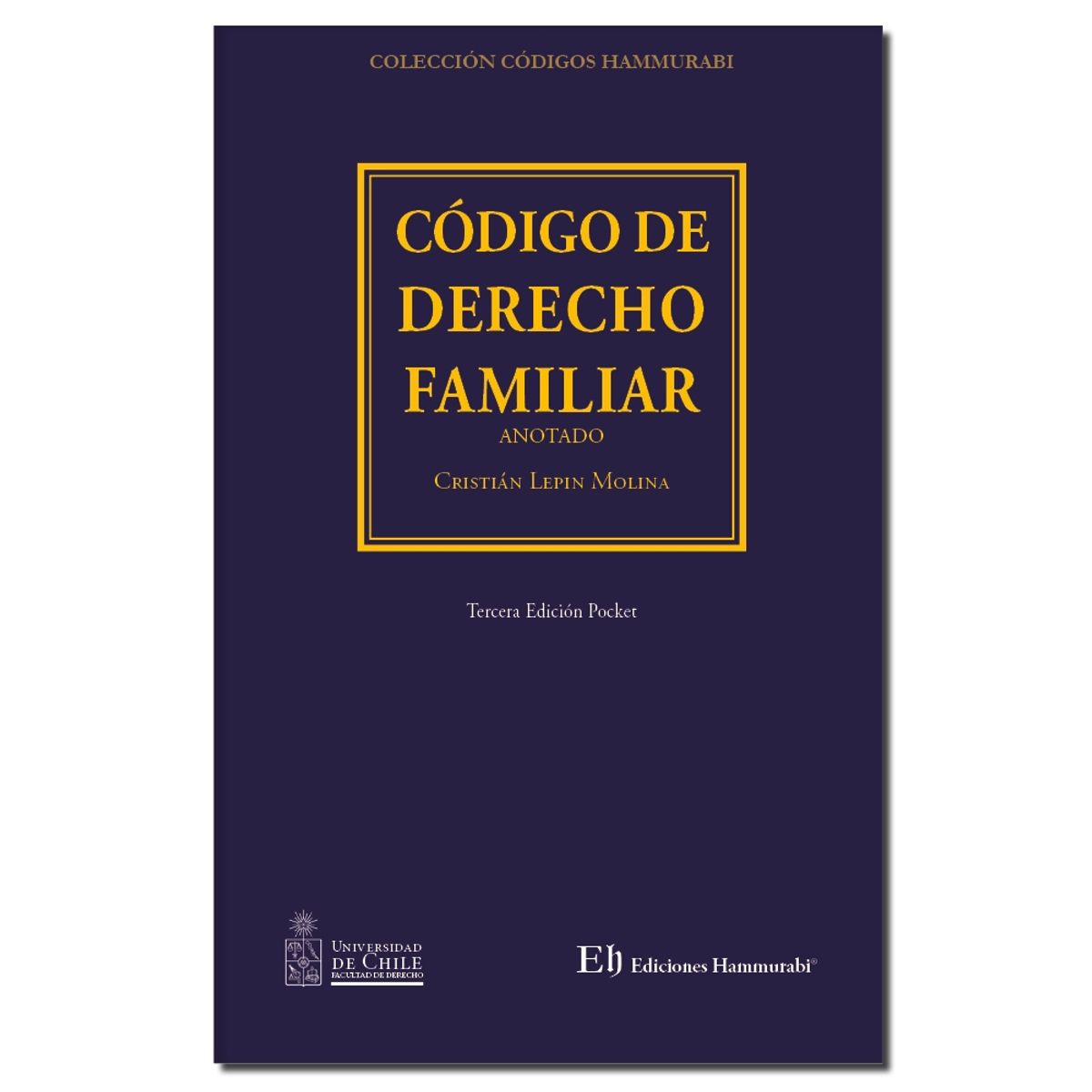EDITORIAL HAMMURABI - CÓDIGO DE DERECHO FAMILIAR 3ª EDICIÓN EDICIÓN POCKET
