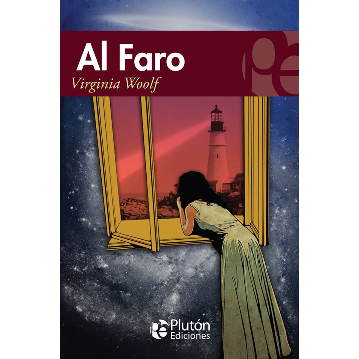 PLUTON EDICIONES - Al Faro - Virginia Woolf