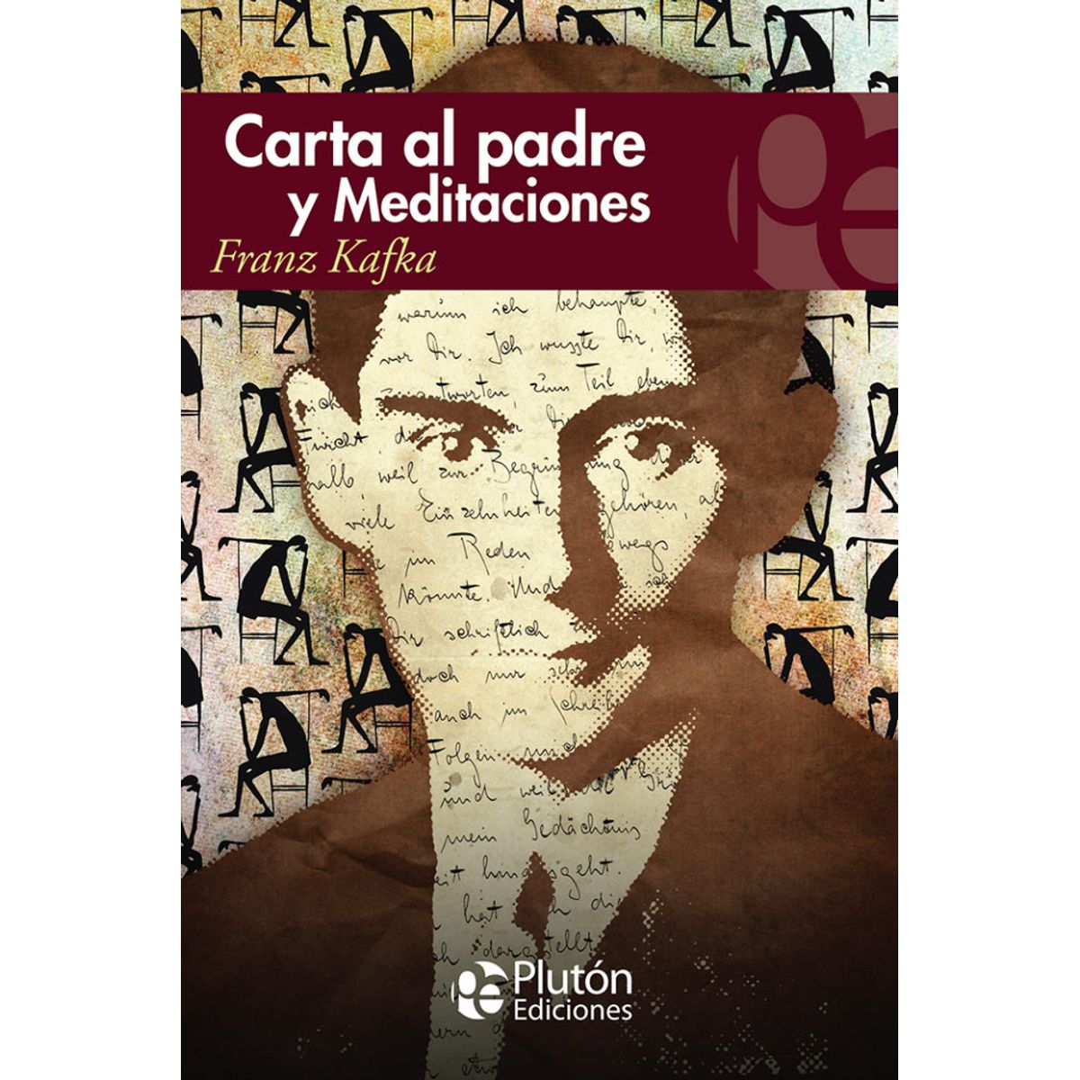 PLUTON EDICIONES - Carta al padre y Meditaciones - Kafka