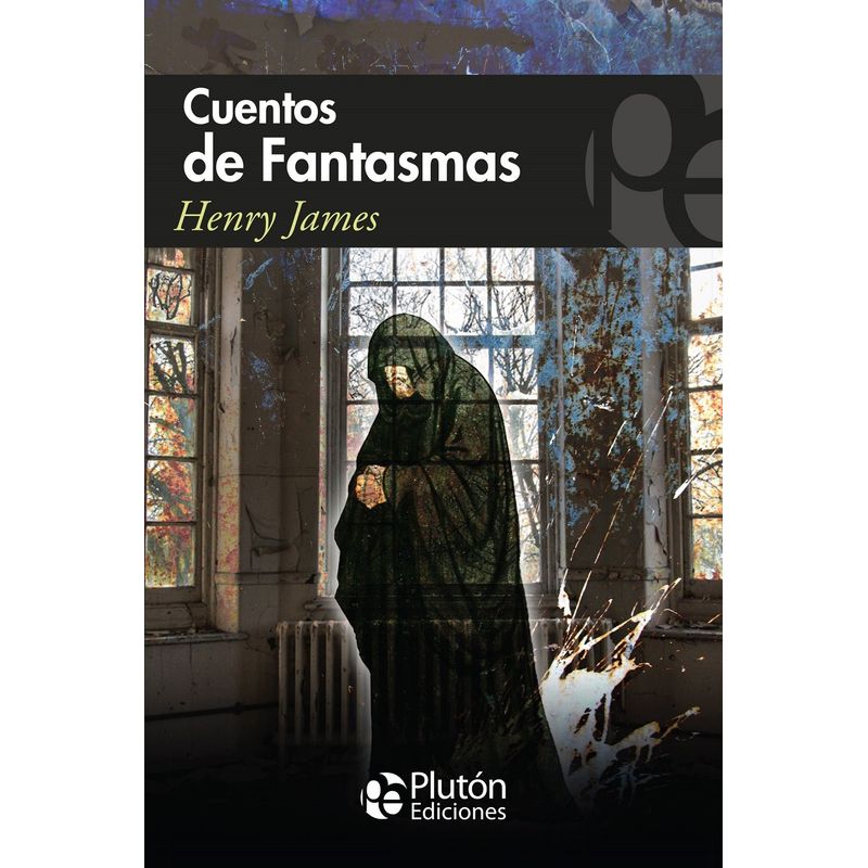 PLUTON EDICIONES - Cuentos de Fantasmas