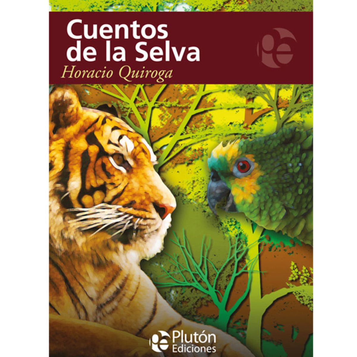 PLUTON EDICIONES - Cuentos de la selva - Quiroga